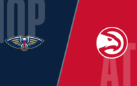Atlanta Hawks vs New Orleans Pelicans