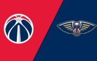 New Orleans Pelicans vs Washington Wizards