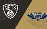 Brooklyn Nets vs New Orleans Pelicans